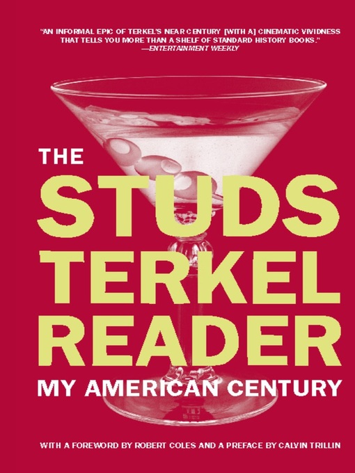 Title details for The Studs Terkel Reader by Studs Terkel - Available